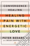 Convergence Healing libro str