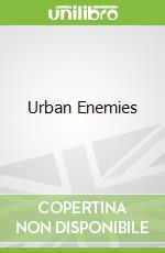 Urban Enemies