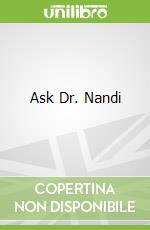 Ask Dr. Nandi