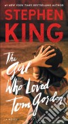 The Girl Who Loved Tom Gordon libro str