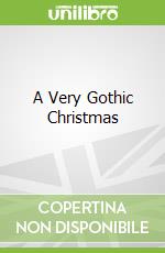 A Very Gothic Christmas
