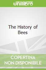 The History of Bees