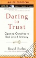 Daring to Trust (CD Audiobook)