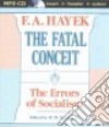 The Fatal Conceit (CD Audiobook) libro str