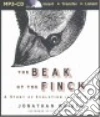 The Beak of the Finch (CD Audiobook) libro str