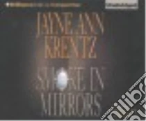 Smoke in Mirrors (CD Audiobook) libro in lingua di Krentz Jayne Ann, Daniels James (NRT), Vigesaa Aasne (NRT)