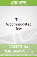 The Accommodated Jew