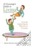 A Grownup’s Guide to Living a Young-at-heart Life libro str