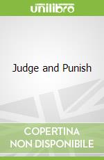 Judge and Punish