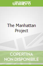 The Manhattan Project