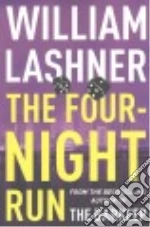 The Four-Night Run