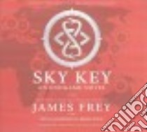 Sky Key (CD Audiobook) libro in lingua di Frey James, Johnson-Shelton Nils, Malhotra Sunil (NRT)