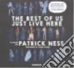 The Rest of Us Just Live Here (CD Audiobook)