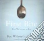 First Bite (CD Audiobook)