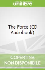 The Force (CD Audiobook)