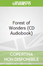 Forest of Wonders (CD Audiobook)