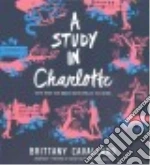 A Study in Charlotte (CD Audiobook)