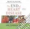 The End of Heart Disease (CD Audiobook) libro str