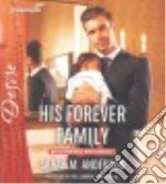 His Forever Family (CD Audiobook)