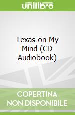 Texas on My Mind (CD Audiobook)