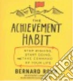 The Achievement Habit (CD Audiobook)