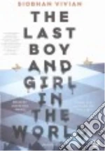 The Last Boy and Girl in the World (CD Audiobook)