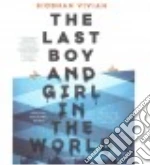The Last Boy and Girl in the World (CD Audiobook)