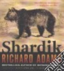 Shardik (CD Audiobook) libro in lingua di Adams Richard, Lee John (NRT)