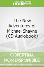 The New Adventures of Michael Shayne (CD Audiobook)