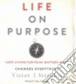 Life on Purpose (CD Audiobook)