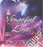 Vengeful Love (CD Audiobook) libro str