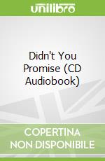 Didn't You Promise (CD Audiobook) libro str