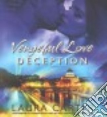 Deception (CD Audiobook) libro in lingua di Carter Laura, Rose Carmen (NRT), Ferguson Antony (NRT)