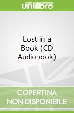 Lost in a Book (CD Audiobook)