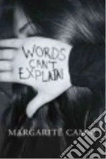 Words Can't Explain