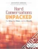 Hard Conversations Unpacked