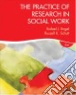 The Practice of Research in Social Work