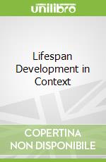 Lifespan Development in Context