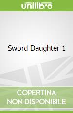 Sword Daughter 1