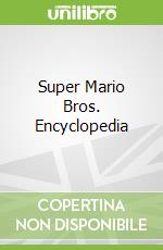 Super Mario Bros. Encyclopedia libro in lingua di Dark Horse Books (COR)