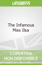 The Infamous Miss Ilsa