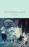 Five Children and It libro str