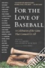 For the Love of Baseball