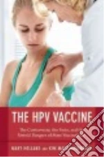 The Hpv Vaccine libro str