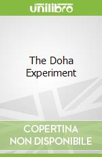 The Doha Experiment