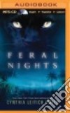 Feral Nights (CD Audiobook) libro str