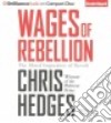 Wages of Rebellion (CD Audiobook) libro str