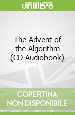 The Advent of the Algorithm (CD Audiobook)