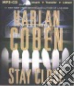 Stay Close (CD Audiobook)