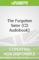 The Forgotten Sister (CD Audiobook)